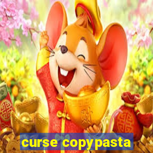 curse copypasta